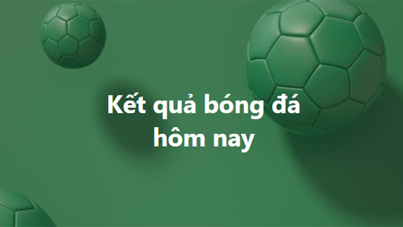 Xem kết quả bóng đá trực tiếp hôm nay tại Bongdalu